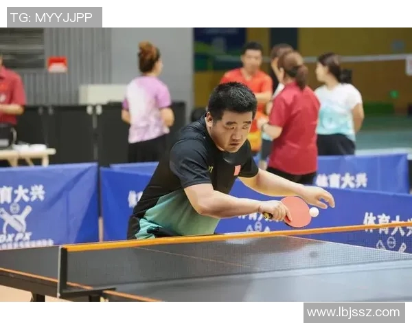 深圳乒乓球队配合变革引发热议球员默契提升助力团队战力增强 深圳乒乓球队配合变革引发热议球员默契提升助力团队战力增强